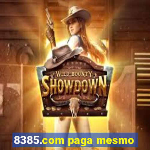 8385.com paga mesmo